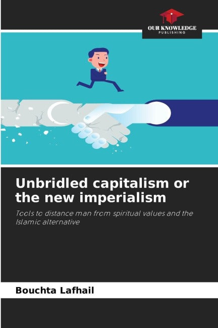 Unbridled capitalism or the new imperialism Books