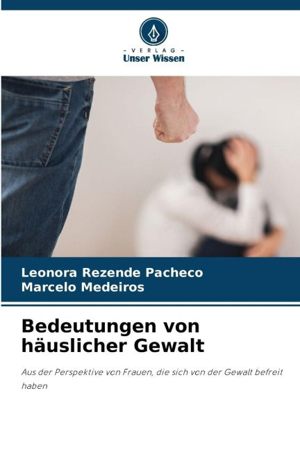 Bedeutungen von häuslicher Gewalt Law