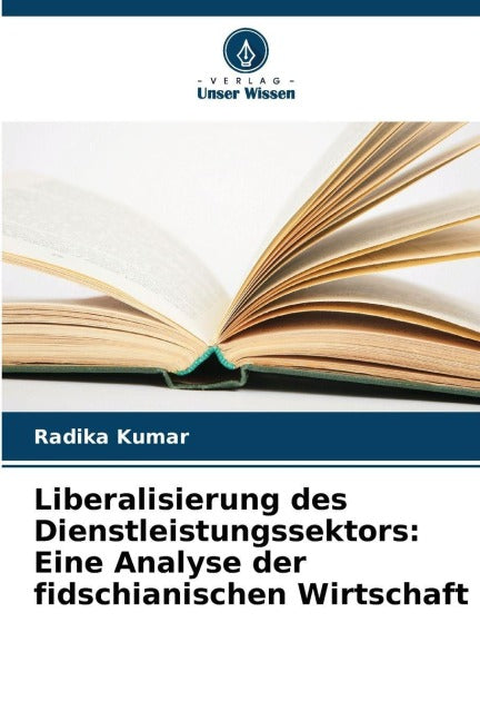 Liberalisierung des Dienstleistungssektors: Eine Analyse der fidschianischen Wirtschaft Law