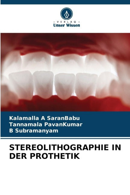 STEREOLITHOGRAPHIE IN DER PROTHETIK Medicine
