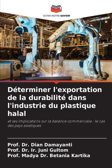 Déterminer l'exportation de la durabilité dans l'industrie du plastique halal Law