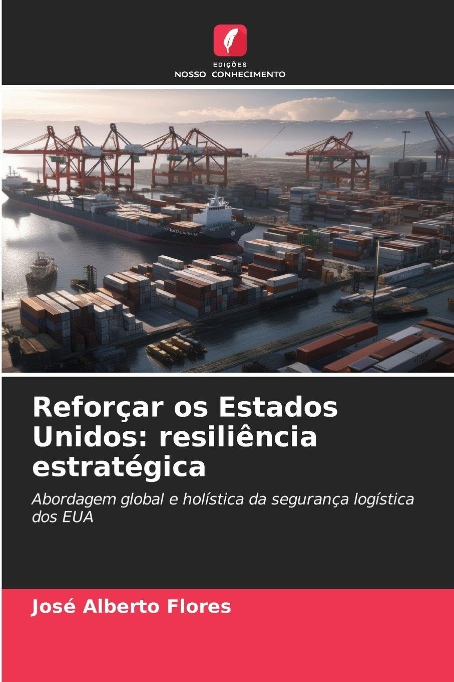 Reforçar os Estados Unidos: resiliência estratégica Law