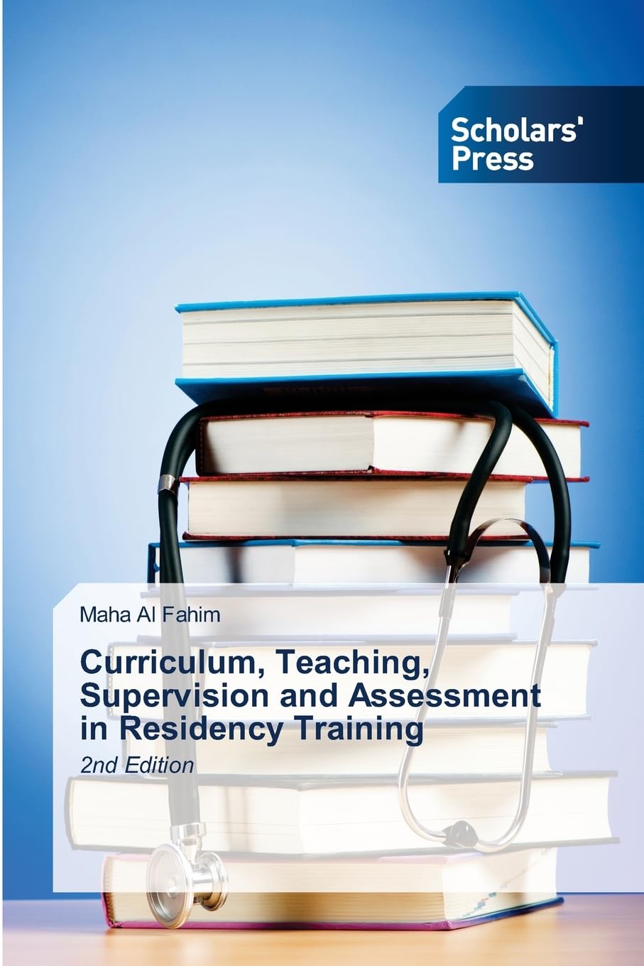 Curriculum, Teaching, Supervision and Assessment in Residency Training Medicine