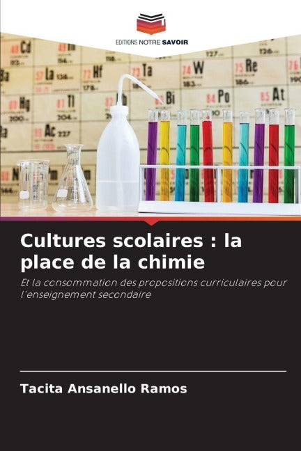Cultures scolaires : la place de la chimie Education & Training