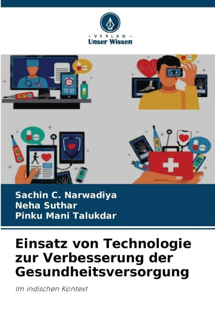 Einsatz von Technologie zur Verbesserung der Gesundheitsversorgung Medicine
