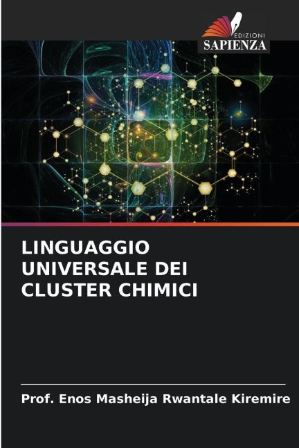 LINGUAGGIO UNIVERSALE DEI CLUSTER CHIMICI Natural Sciences