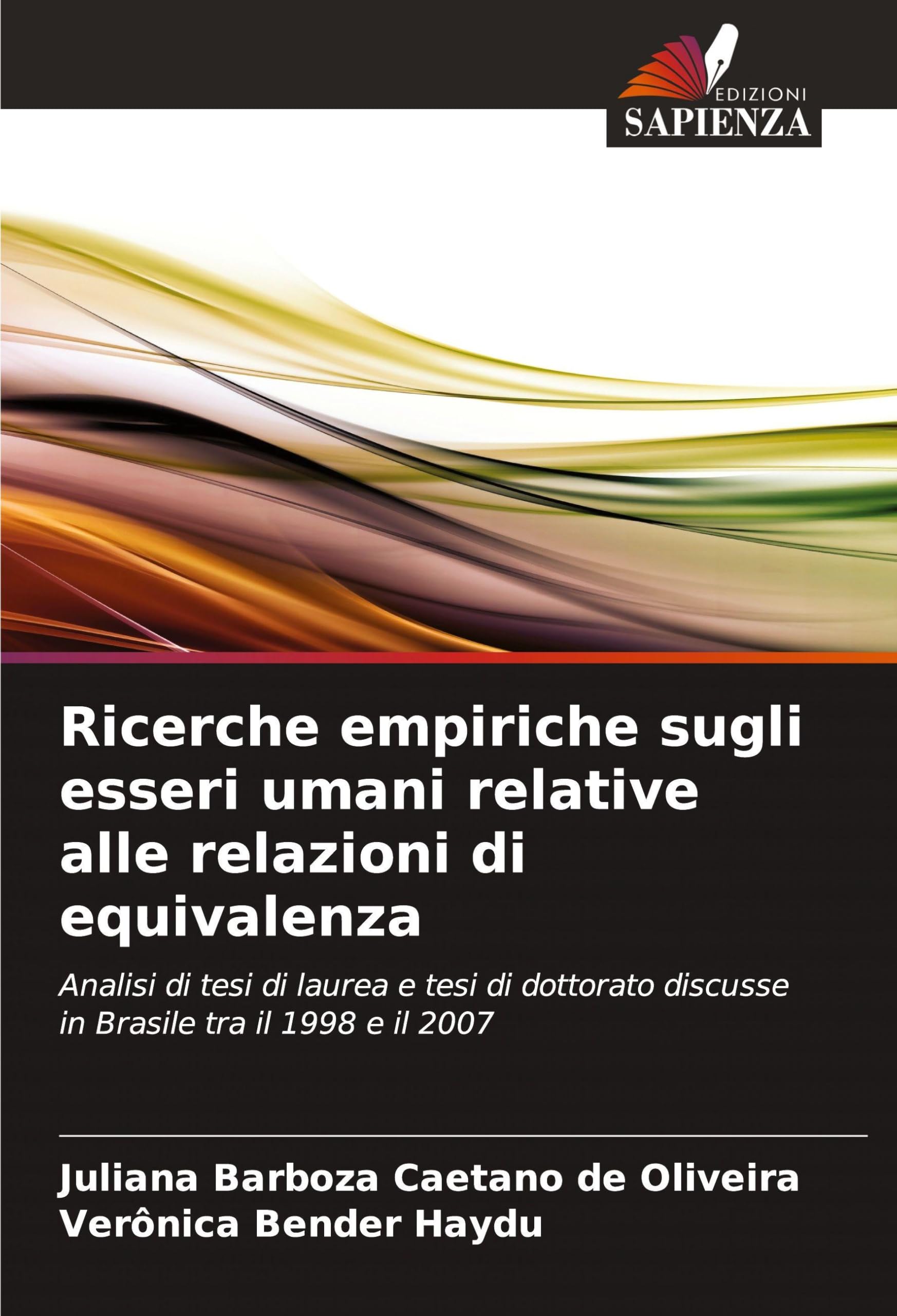 Ricerche empiriche sugli esseri umani relative alle relazioni di equivalenza Psychology