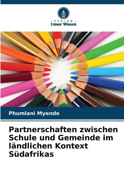 Partnerschaften zwischen Schule und Gemeinde im ländlichen Kontext Südafrikas Business, Finance & Career
