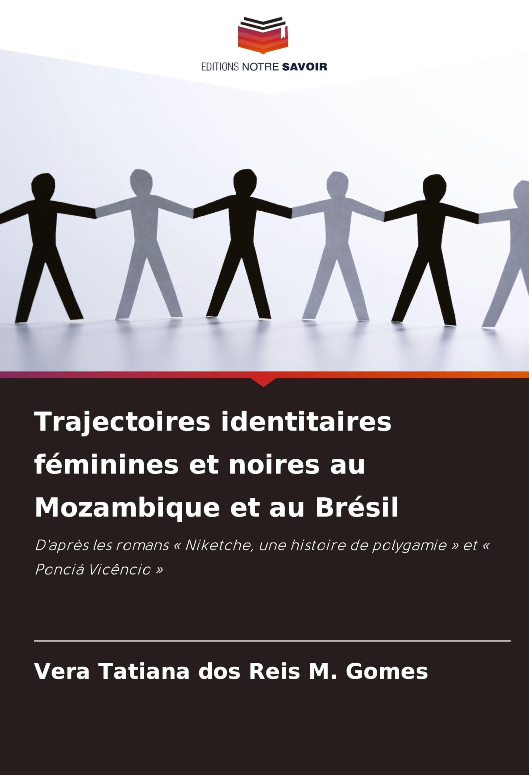 Trajectoires identitaires féminines et noires au Mozambique et au Brésil Law