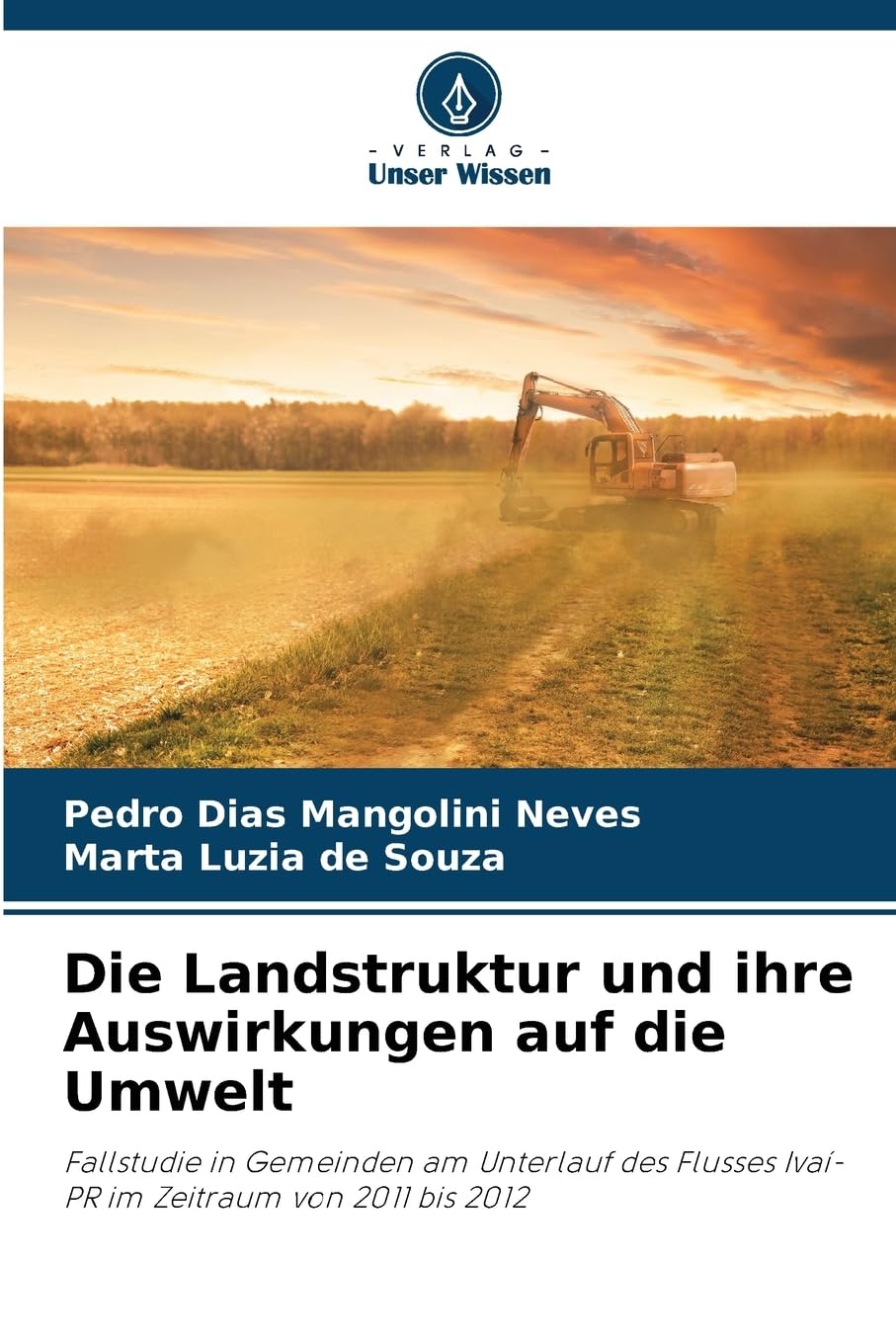 Die Landstruktur und ihre Auswirkungen auf die Umwelt Geology & Geography