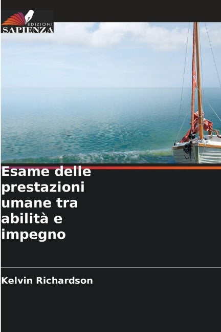 Esame delle prestazioni umane tra abilità e impegno Law