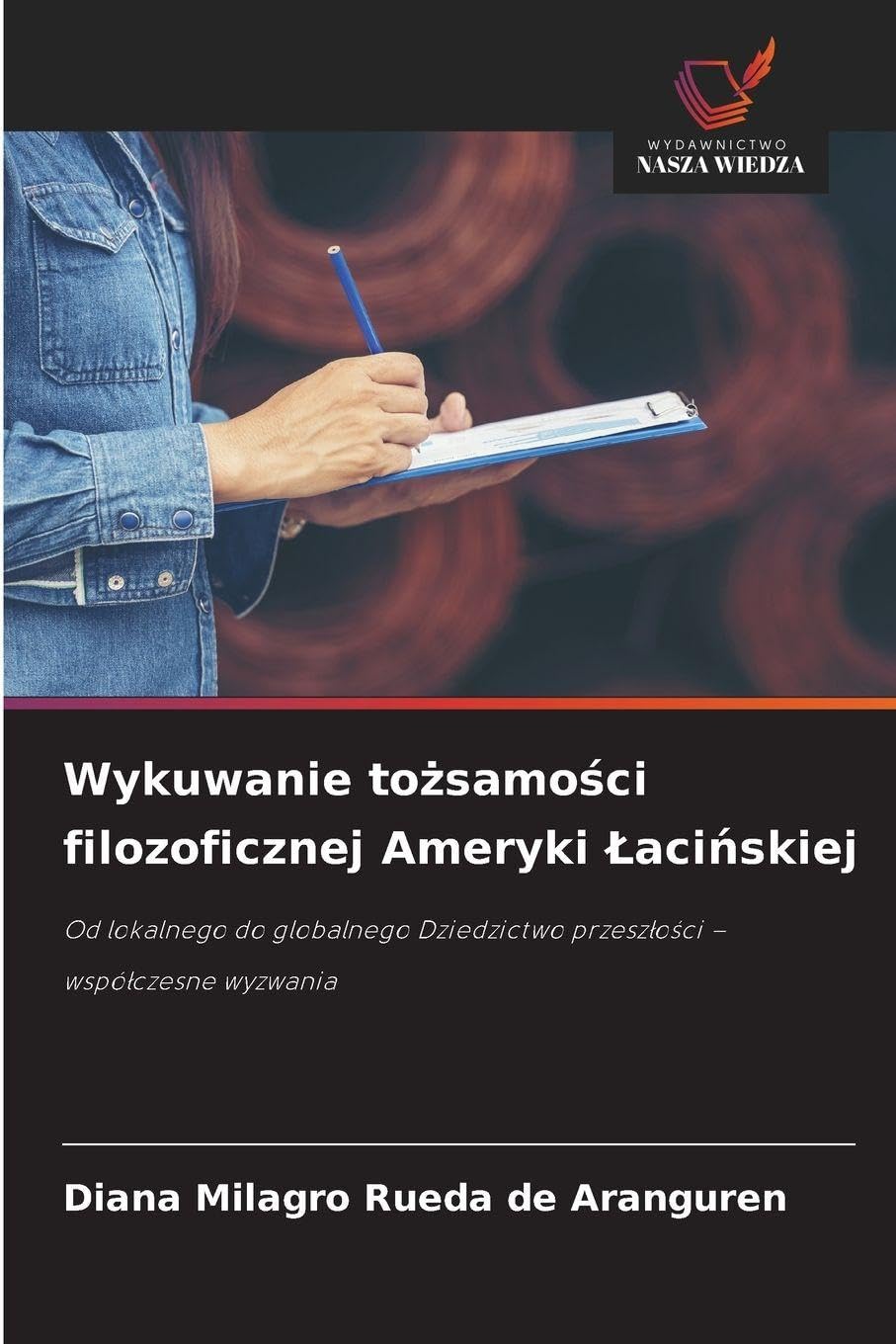 Wykuwanie to¿samo¿ci filozoficznej Ameryki ¿aci¿skiej Law