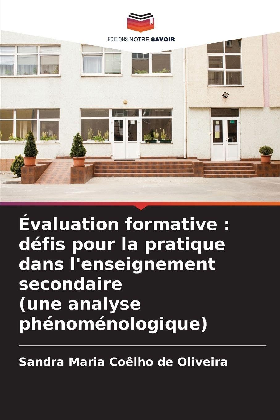Évaluation formative : défis pour la pratique dans l'enseignement secondaire (une analyse phénoménologique) Business, Finance & Career