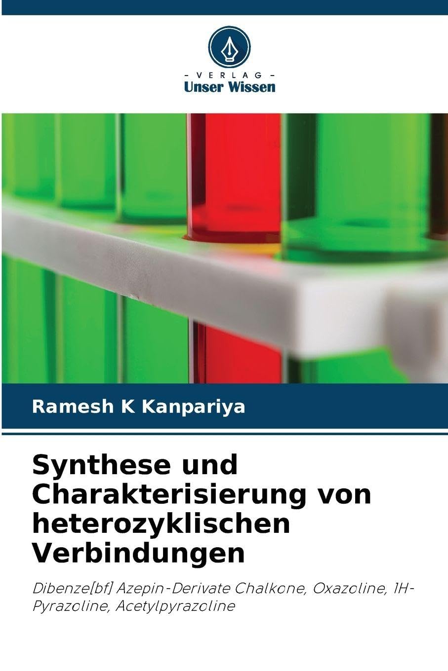 Synthese und Charakterisierung von heterozyklischen Verbindungen Natural Sciences