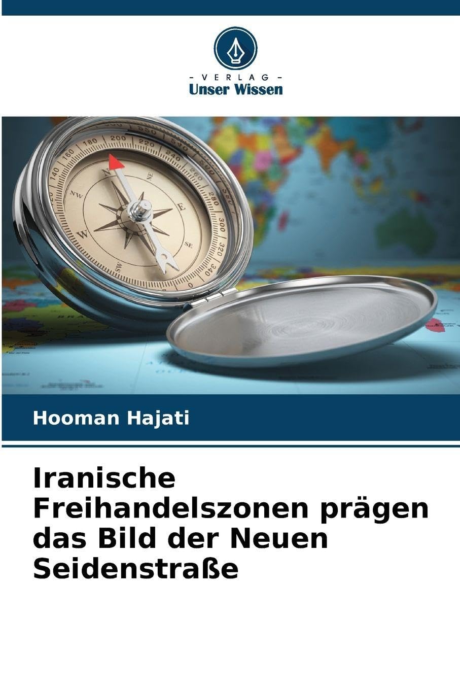 Iranische Freihandelszonen prägen das Bild der Neuen Seidenstraße Law