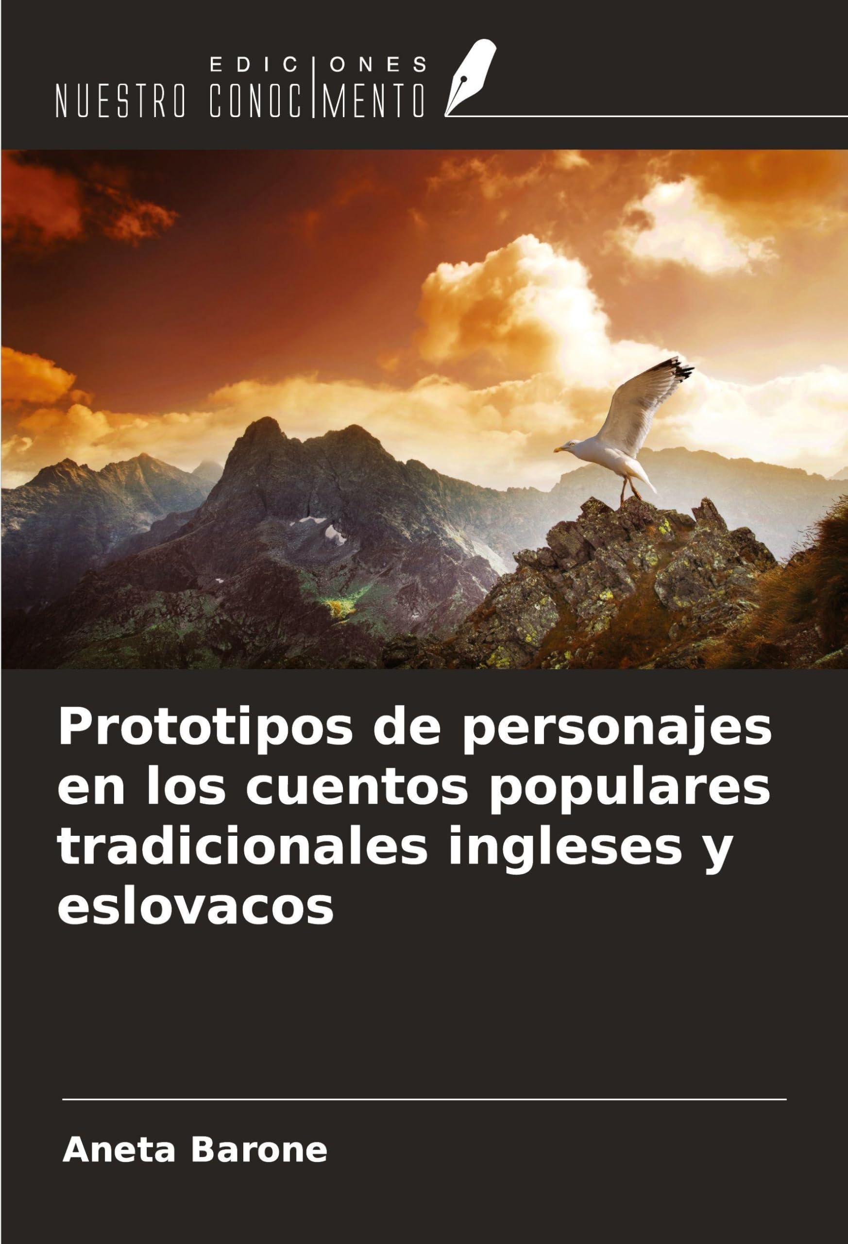 Prototipos de personajes en los cuentos populares tradicionales ingleses y eslovacos Books