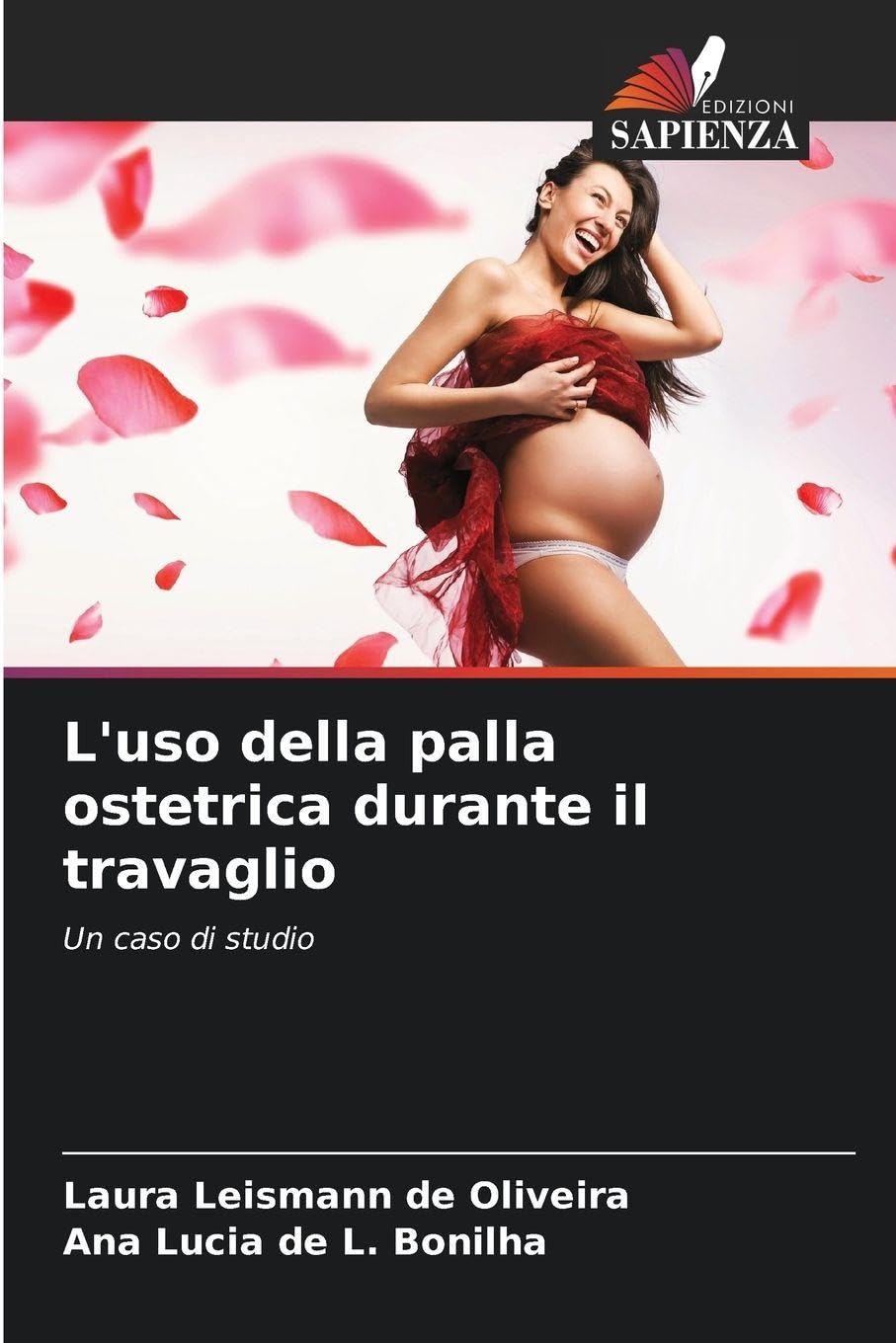 L'uso della palla ostetrica durante il travaglio Medicine
