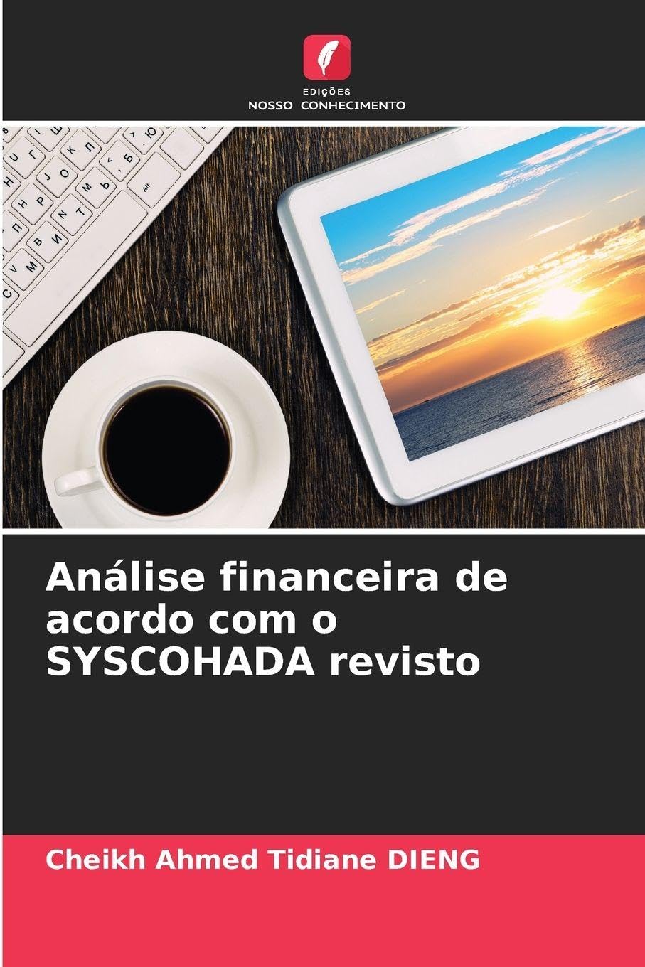 Análise financeira de acordo com o SYSCOHADA revisto Law