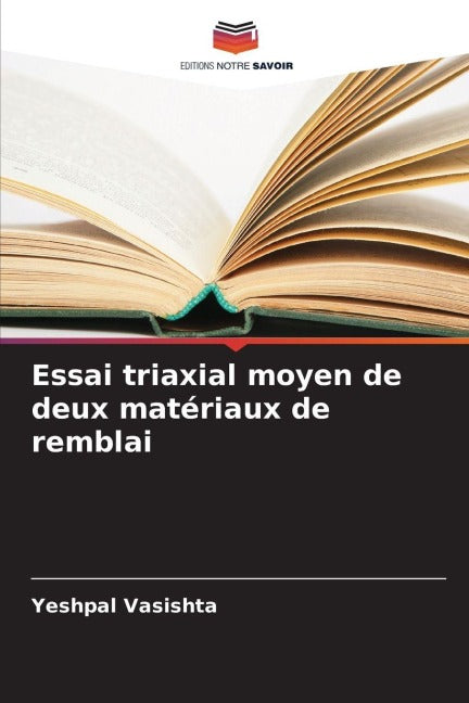 Essai triaxial moyen de deux matériaux de remblai Business & Technology
