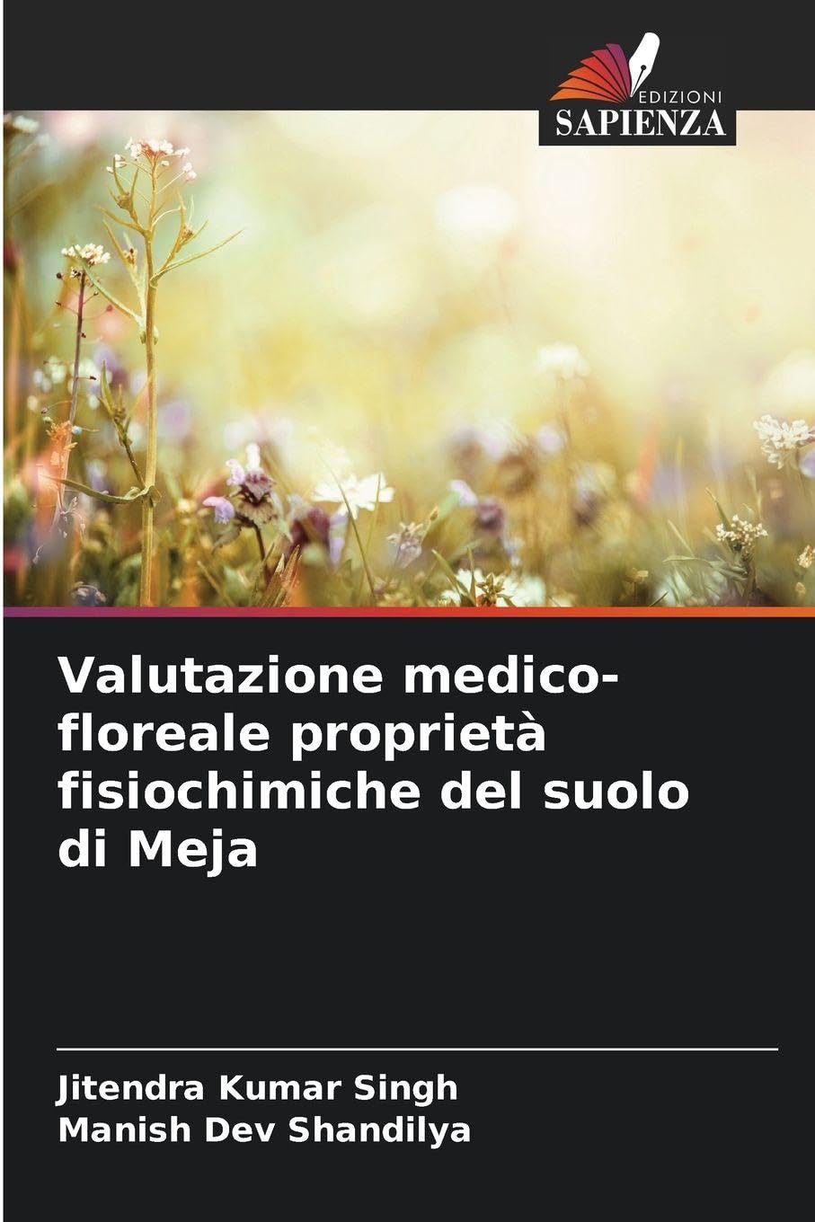 Valutazione medico-floreale proprietà fisiochimiche del suolo di Meja Natural Sciences