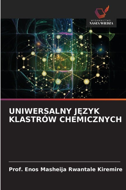 UNIWERSALNY J¿ZYK KLASTRÓW CHEMICZNYCH Natural Sciences