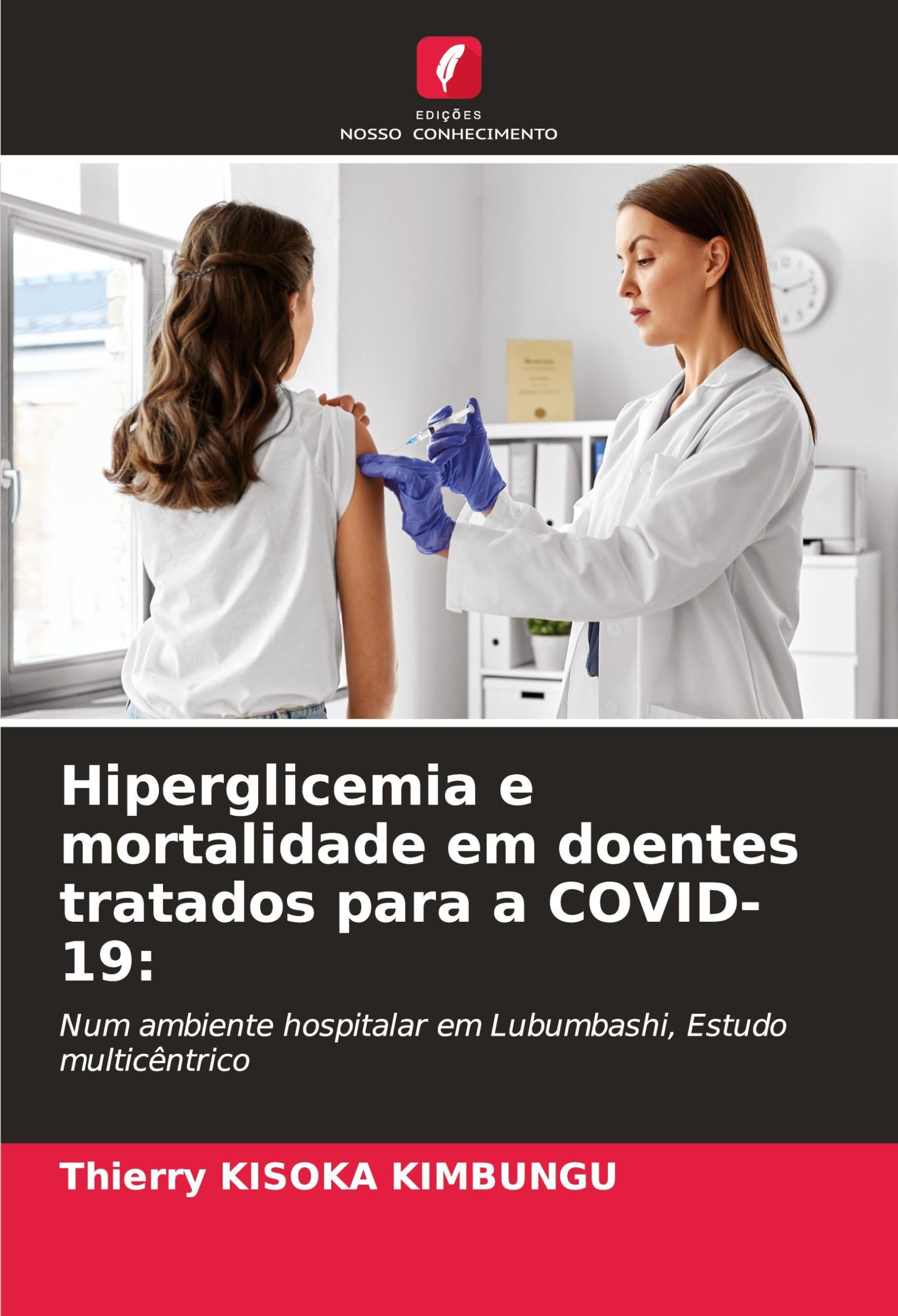 Hiperglicemia e mortalidade em doentes tratados para a COVID-19: Law