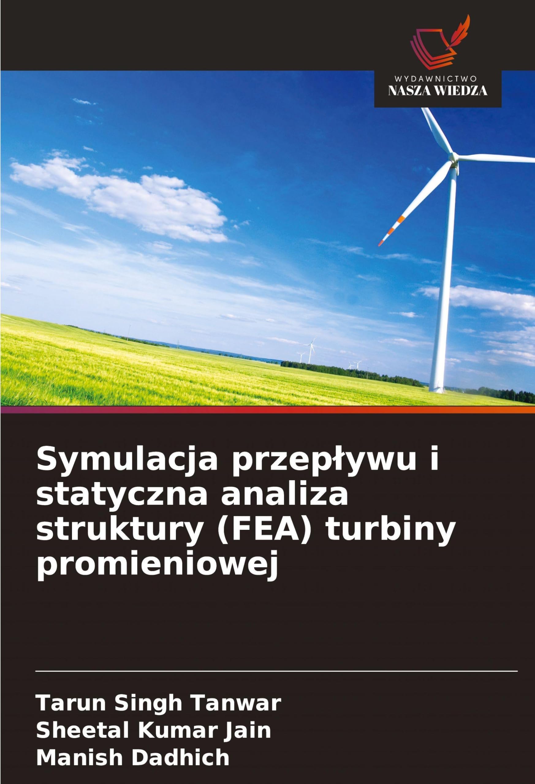Symulacja przep¿ywu i statyczna analiza struktury (FEA) turbiny promieniowej Business & Technology