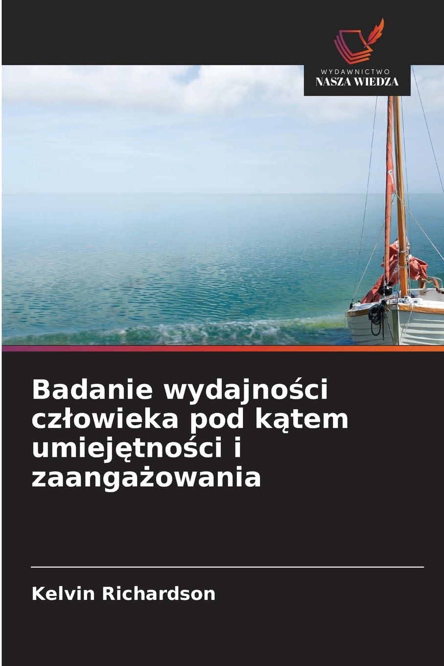 Badanie wydajno¿ci cz¿owieka pod k¿tem umiej¿tno¿ci i zaanga¿owania Law