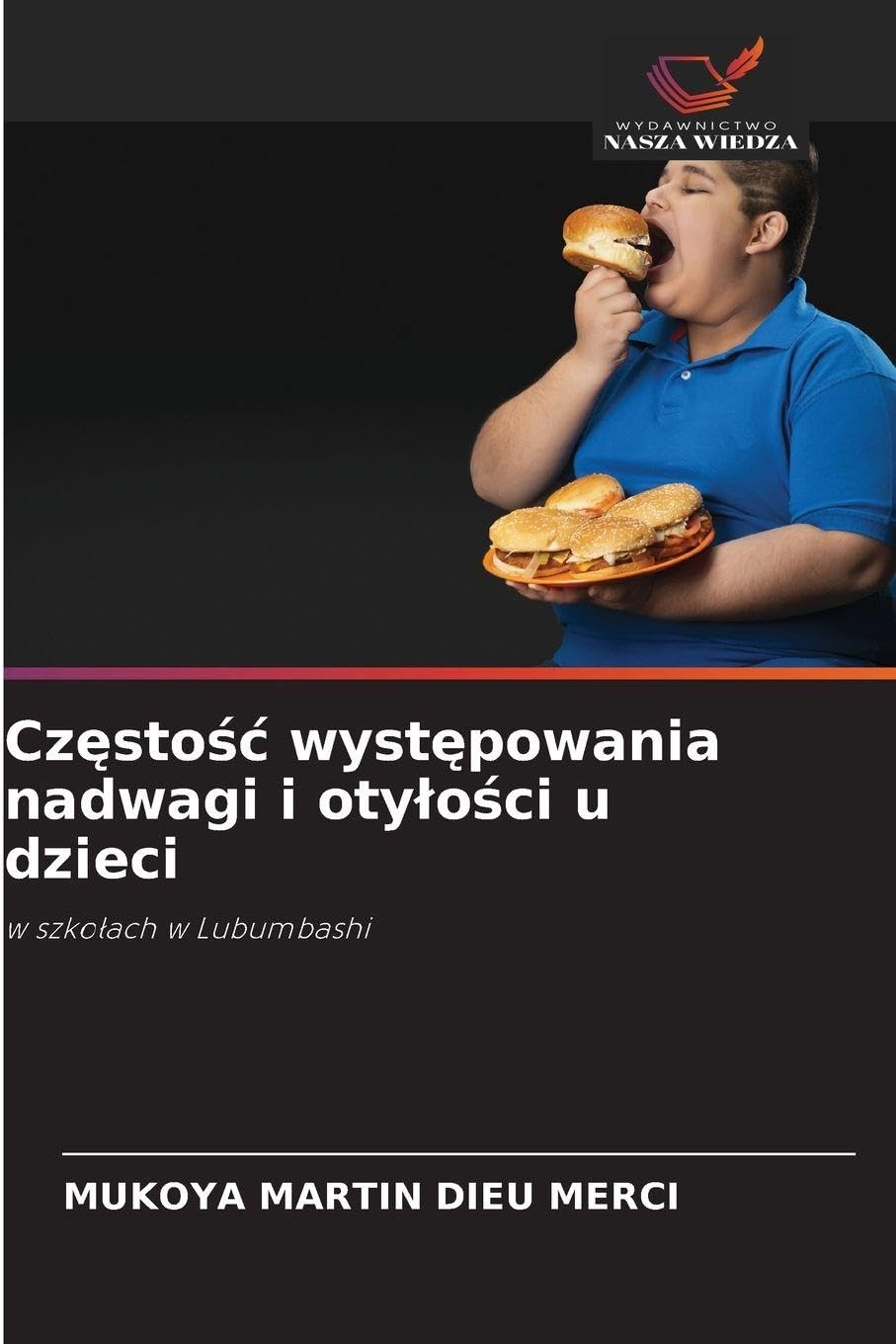 Cz¿sto¿¿ wyst¿powania nadwagi i oty¿o¿ci u dzieci Medicine