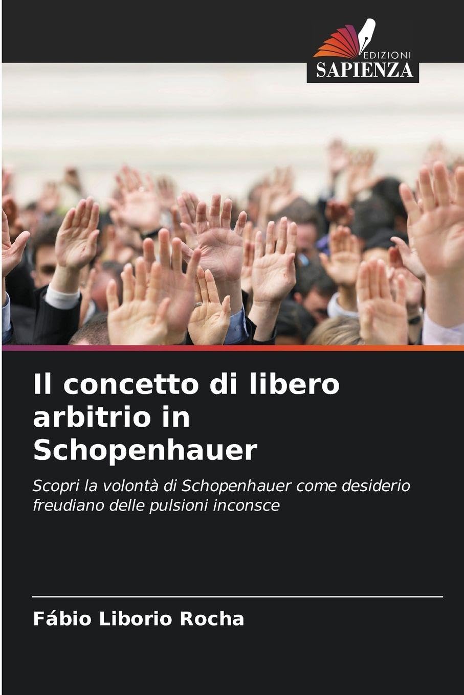 Il concetto di libero arbitrio in Schopenhauer Philosophy