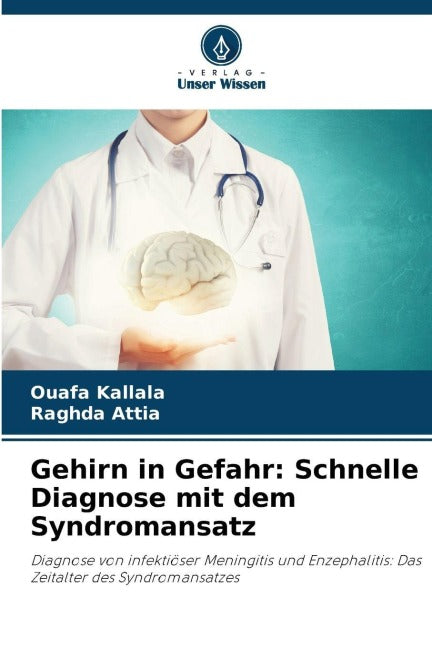 Gehirn in Gefahr: Schnelle Diagnose mit dem Syndromansatz Natural Sciences