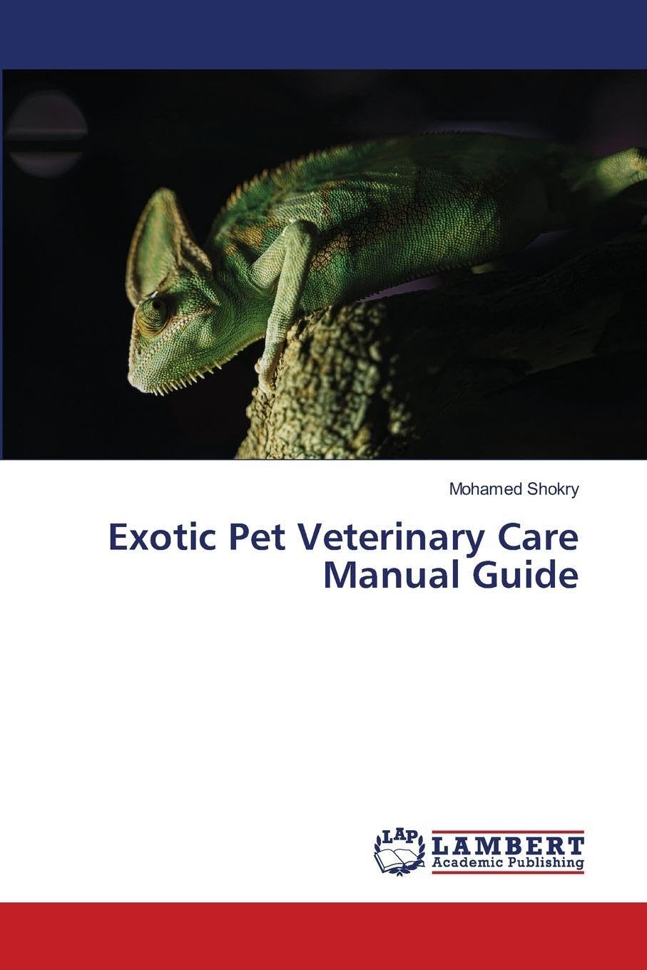 Exotic Pet Veterinary Care Manual Guide Natural Sciences