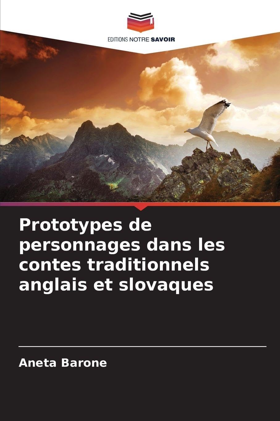 Prototypes de personnages dans les contes traditionnels anglais et slovaques Books