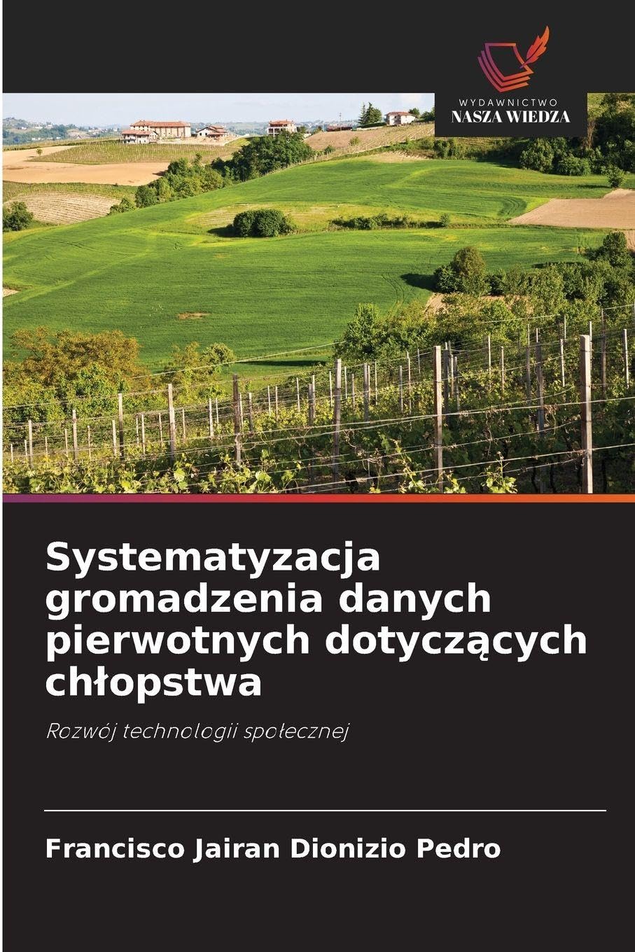 Systematyzacja gromadzenia danych pierwotnych dotycz¿cych ch¿opstwa Law