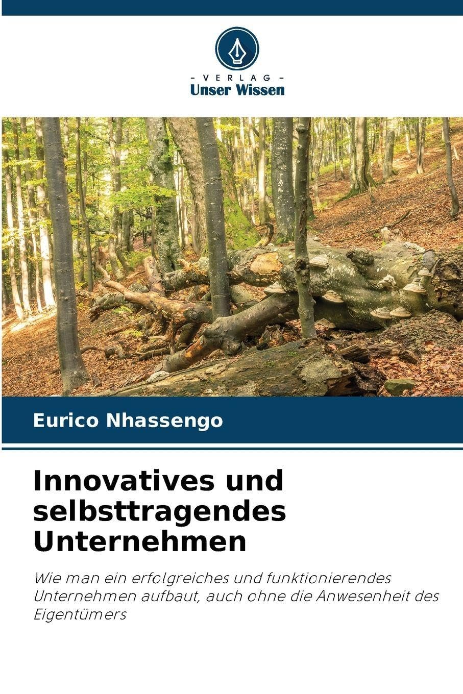 Innovatives und selbsttragendes Unternehmen Law