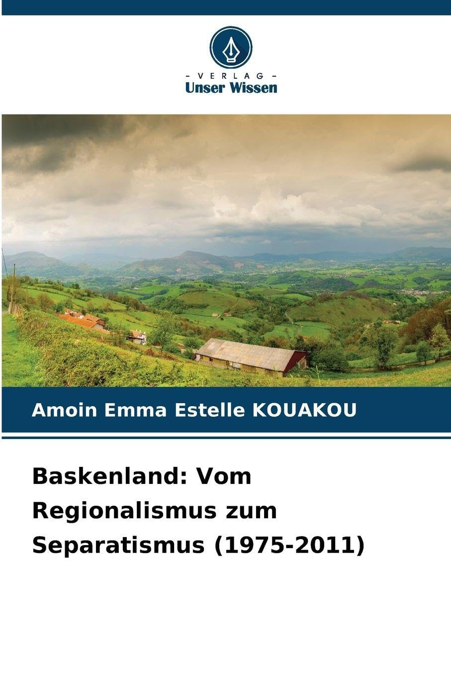 Baskenland: Vom Regionalismus zum Separatismus (1975-2011) Books