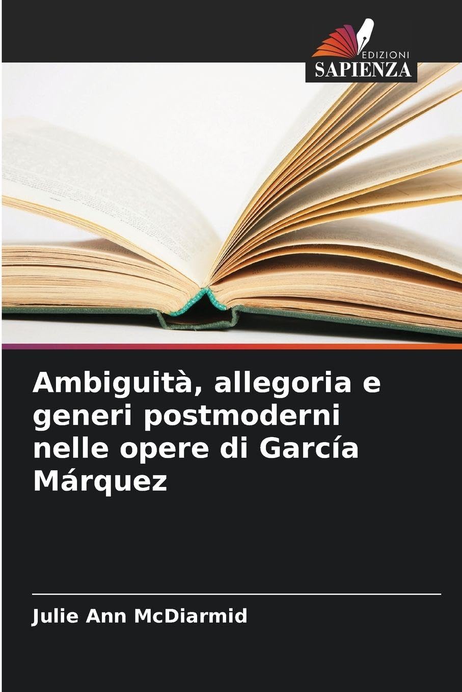 Ambiguità, allegoria e generi postmoderni nelle opere di García Márquez Law