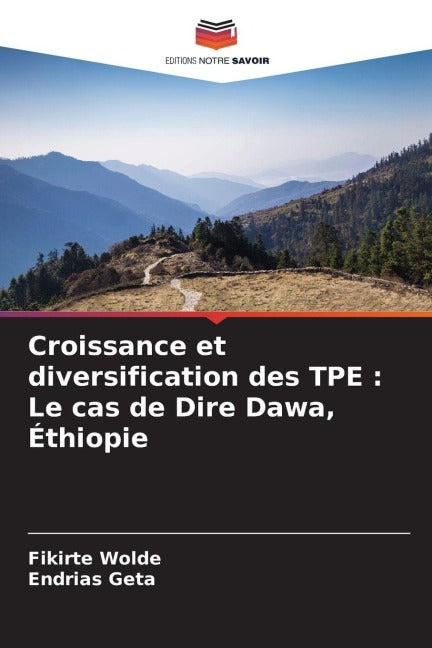 Croissance et diversification des TPE : Le cas de Dire Dawa, Éthiopie Law