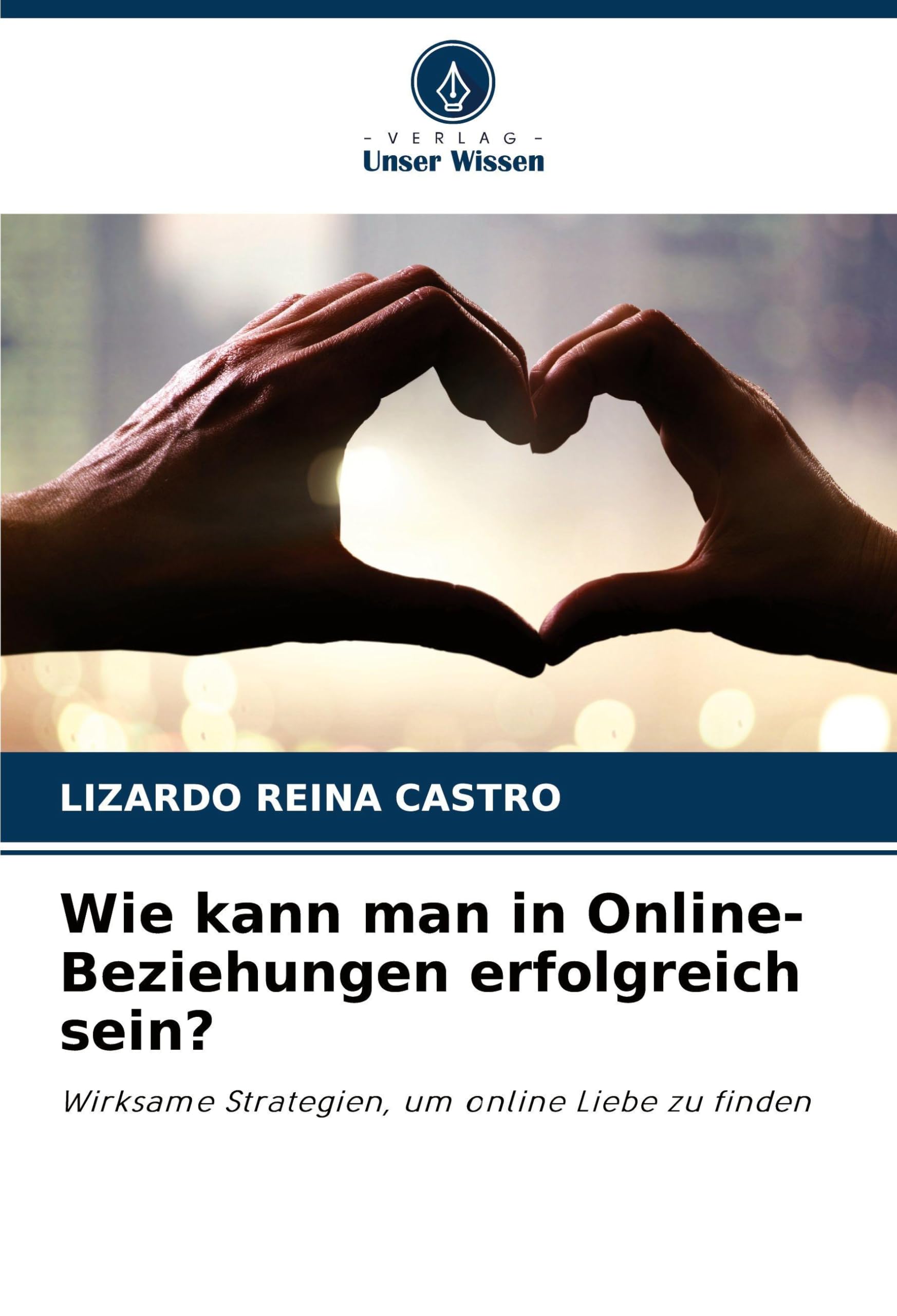 Wie kann man in Online-Beziehungen erfolgreich sein? Law