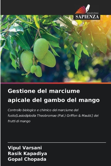 Gestione del marciume apicale del gambo del mango Natural Sciences