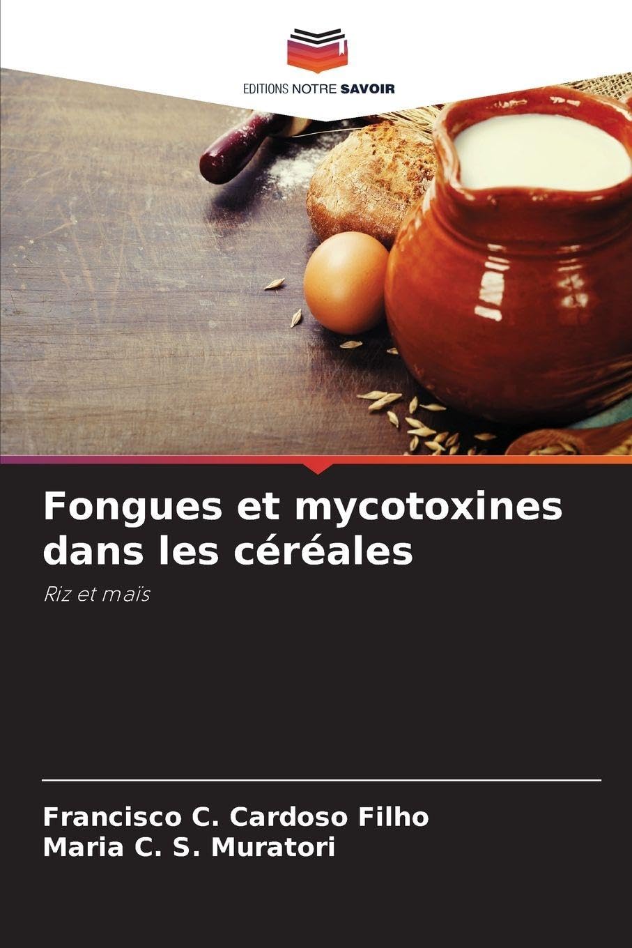 Fongues et mycotoxines dans les céréales Natural Sciences