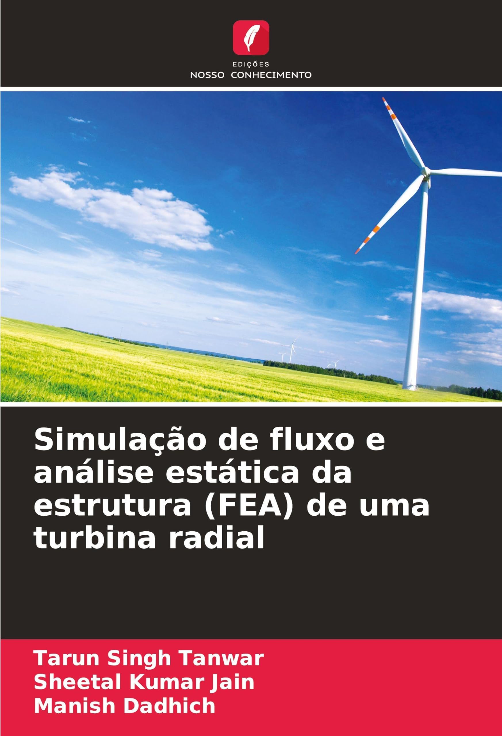 Simulação de fluxo e análise estática da estrutura (FEA) de uma turbina radial Business & Technology