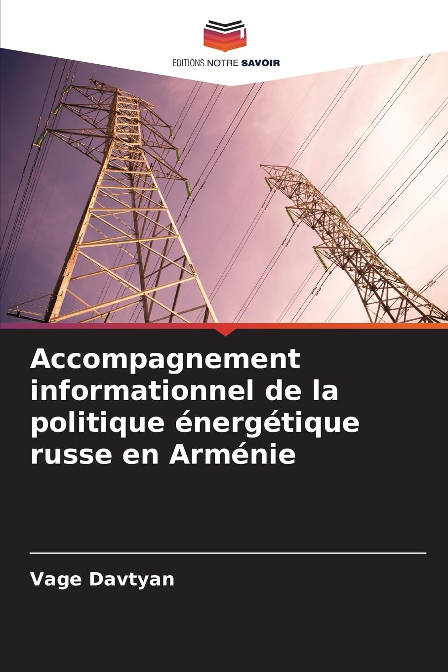 Accompagnement informationnel de la politique énergétique russe en Arménie Law