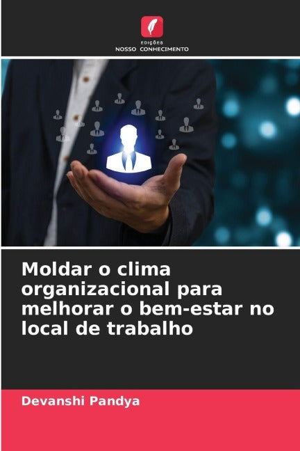 Moldar o clima organizacional para melhorar o bem-estar no local de trabalho Law
