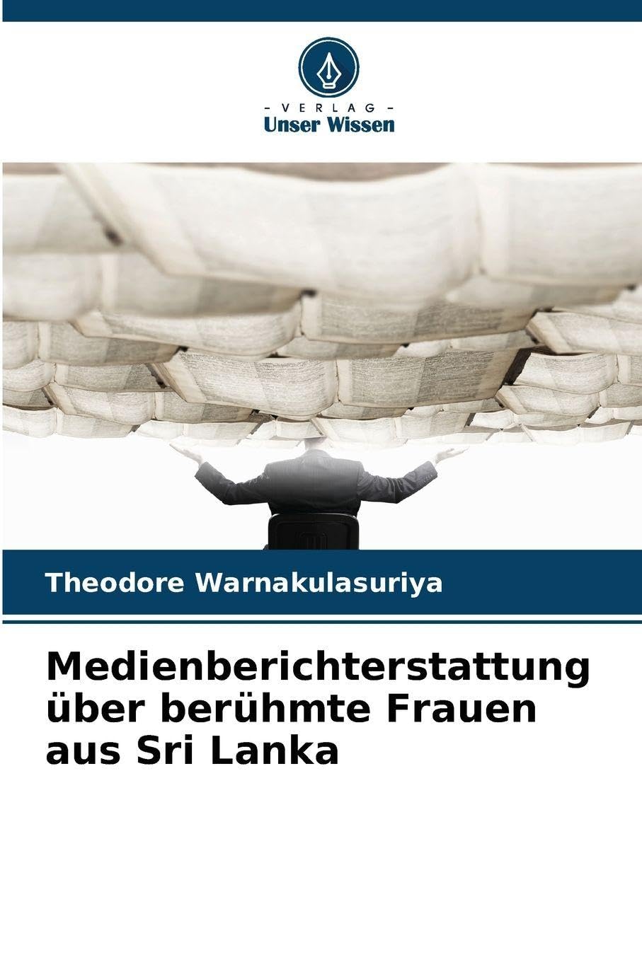 Medienberichterstattung über berühmte Frauen aus Sri Lanka Law