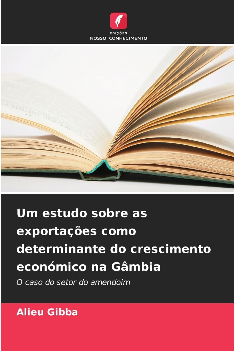 Um estudo sobre as exportações como determinante do crescimento económico na Gâmbia Law