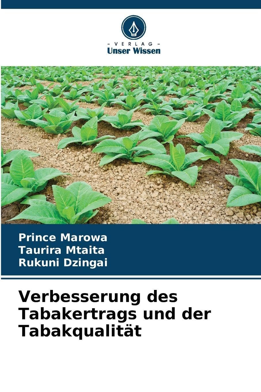 Verbesserung des Tabakertrags und der Tabakqualität Natural Sciences