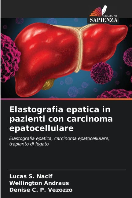Elastografia epatica in pazienti con carcinoma epatocellulare Medicine