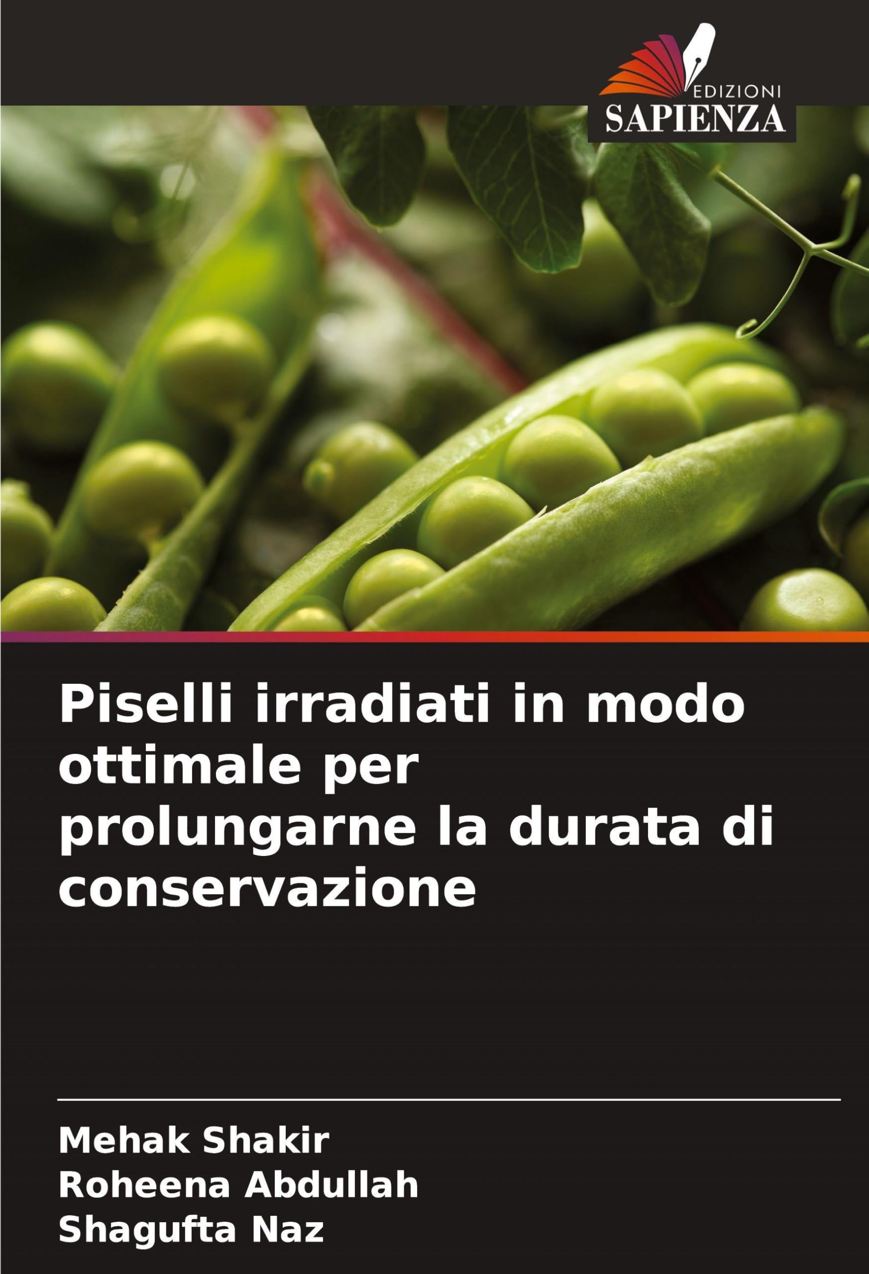 Piselli irradiati in modo ottimale per prolungarne la durata di conservazione Natural Sciences