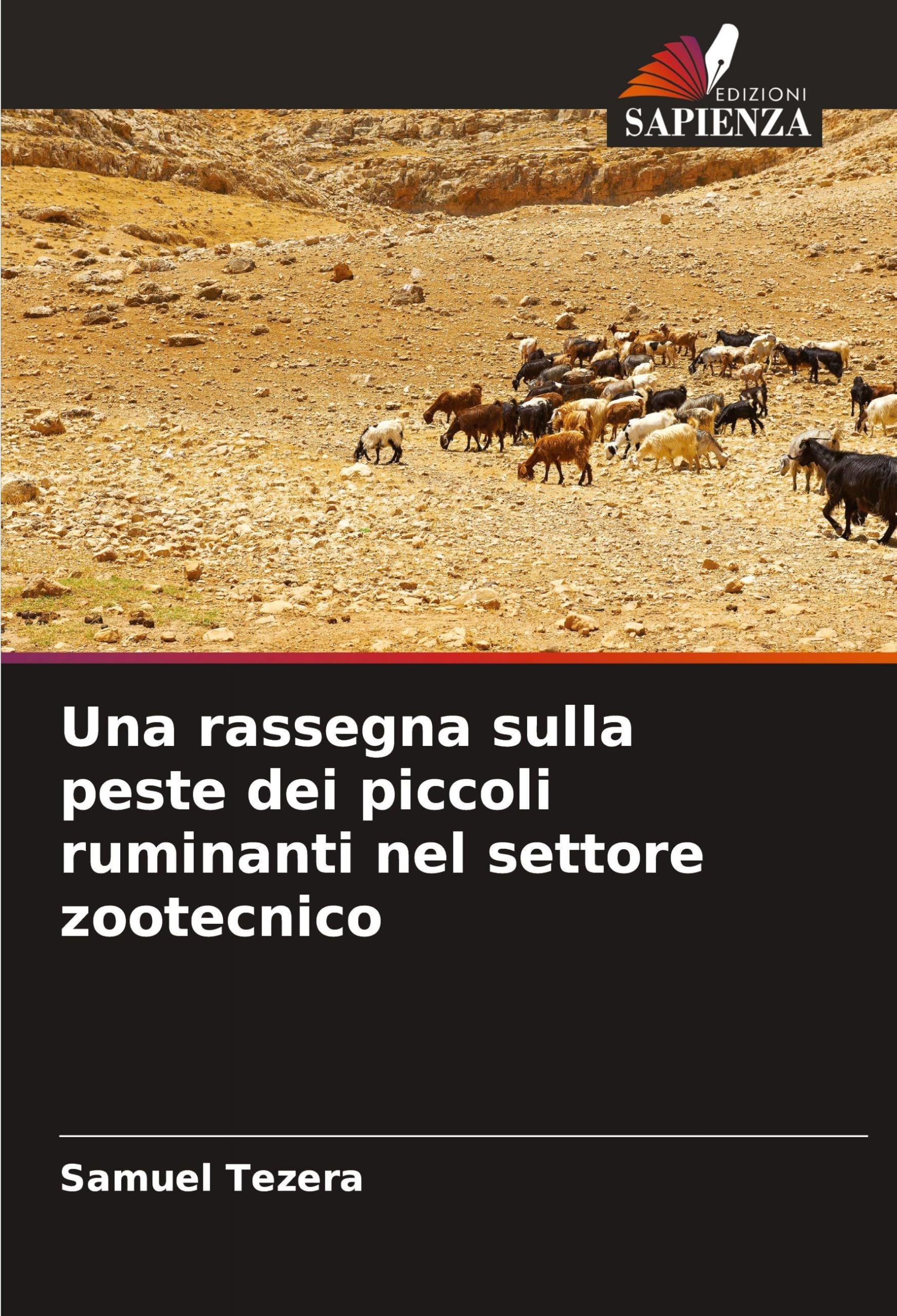 Una rassegna sulla peste dei piccoli ruminanti nel settore zootecnico Medicine